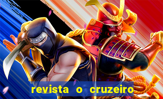 revista o cruzeiro acervo digital